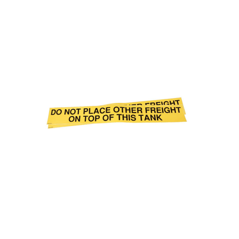 344880 Decal - Do Not Place Freight on Top of This Tank